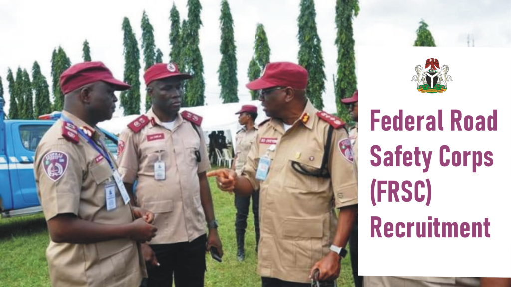 FRSC Recruitment 2023 Application Form Registration Portal | www.frsc ...