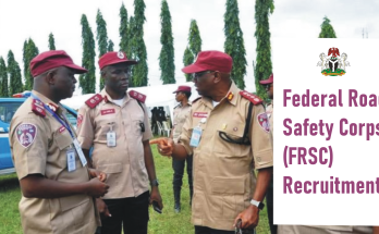 Federal Road Safety Corps (FRSC) Recruitment