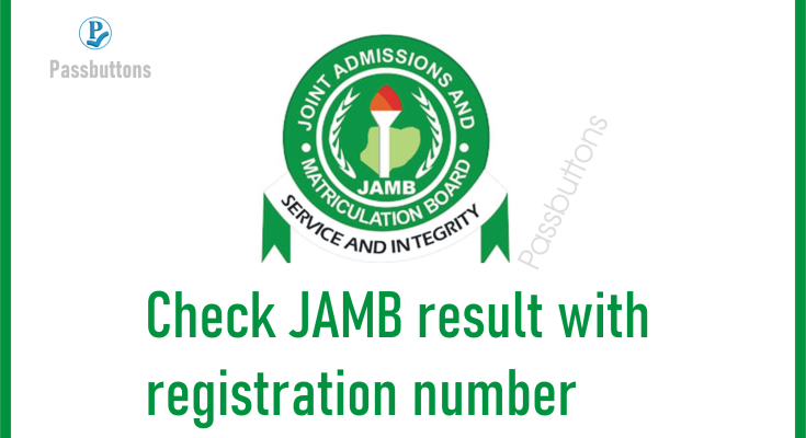 check jamb result with jamb registration number