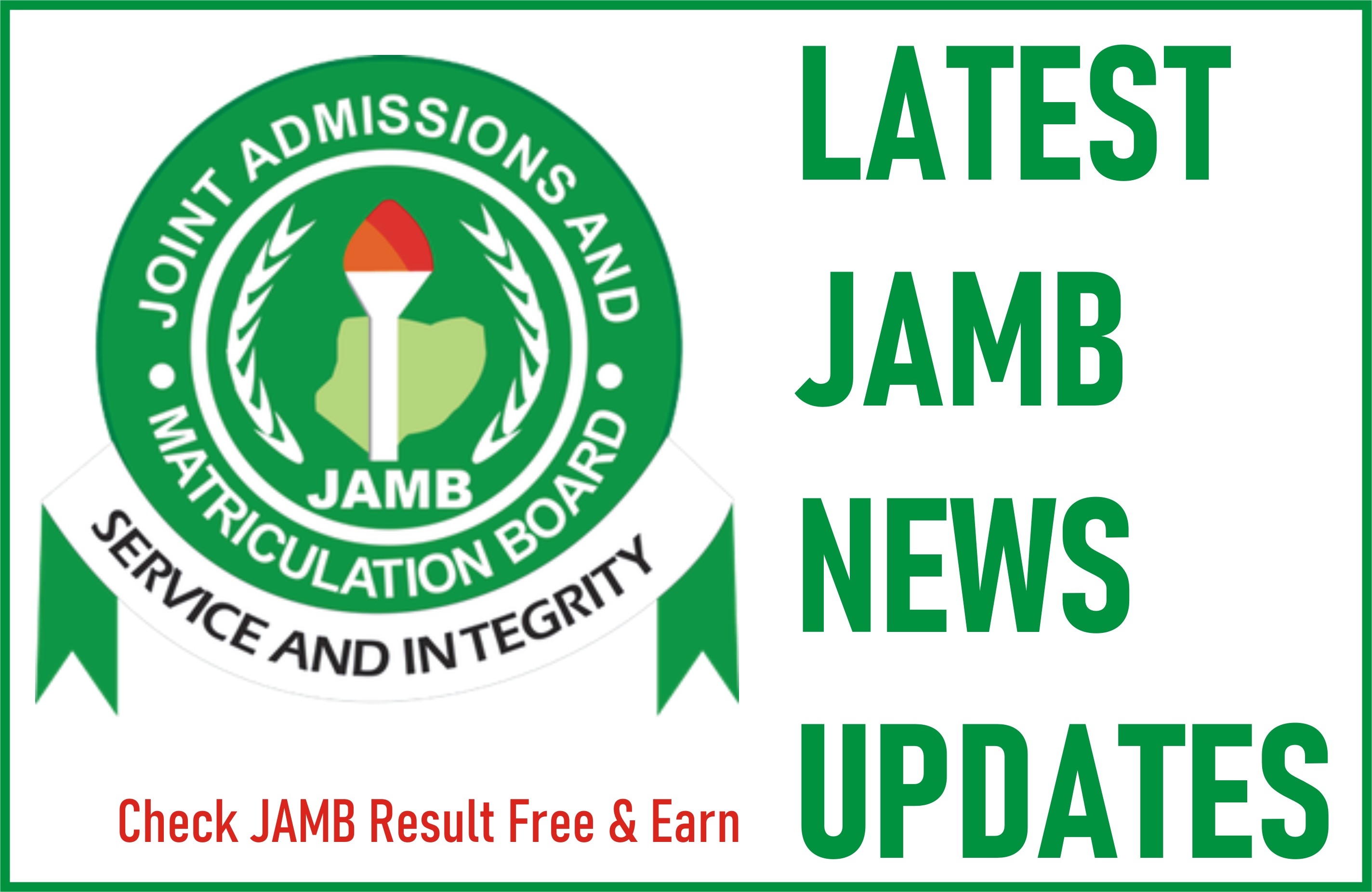 Latest JAMB News Updates 2023 Passbuttons