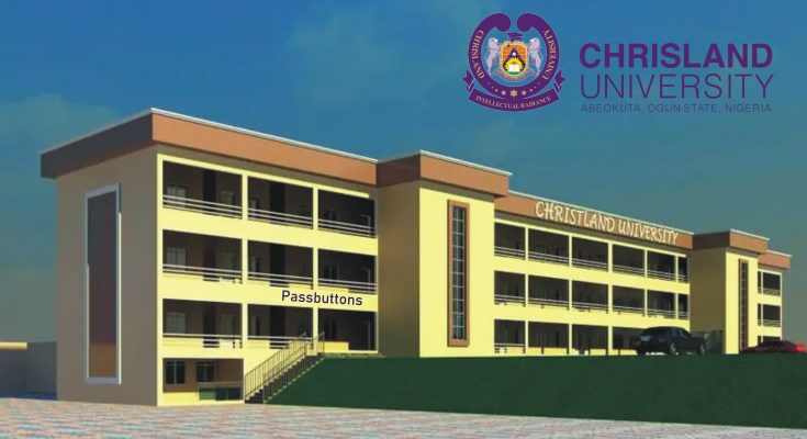 Chrisland University Post UTME Admission Form