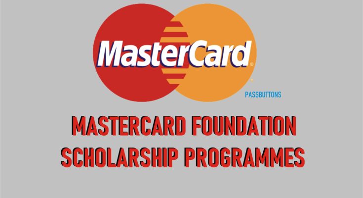 Mastercard Foundation Scholarship Programmes