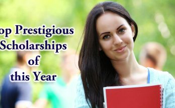 Top 10 Prestigious Scholarships for the Best Students