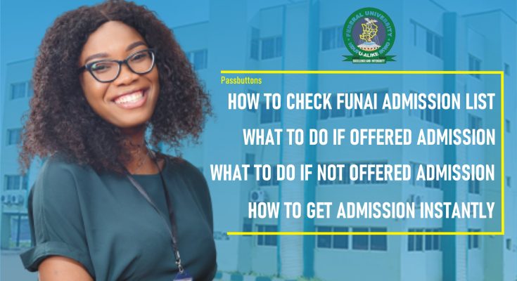 How to Check FUNAI Admission List