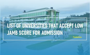 List of Universities that Accept Low JAMB Score for Admission
