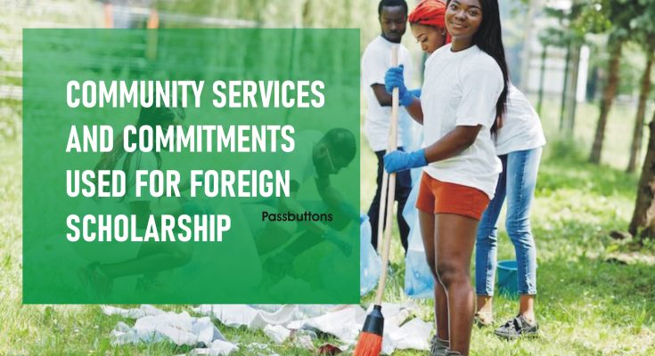 Community Services and Commitments Used for Foreign Scholarship