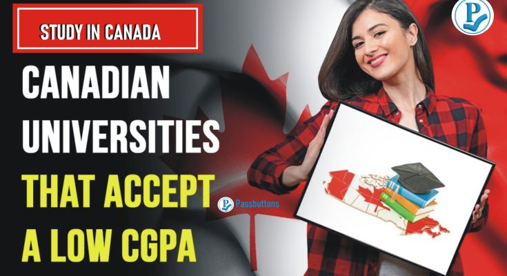 Scholarships to Study in Canada with Low CGPA
