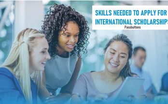 Skills Needed to Apply for International Scholarships